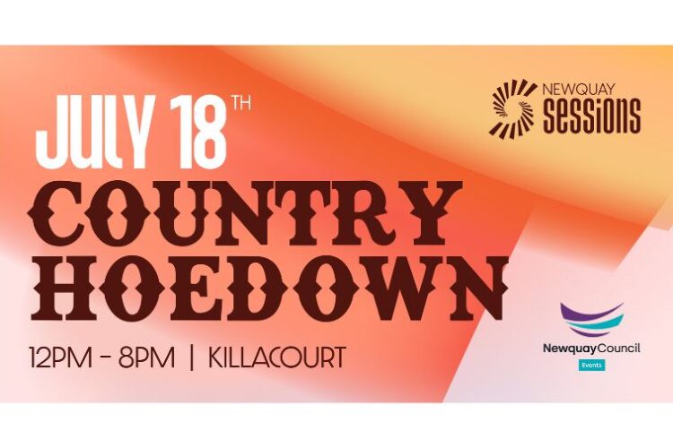 An orange graphic to highlight event details for the Newquay Sessions: Country Hoedown. Highlights that the event will take place between 12pm and 8pm on 18th July, with the Newquay Sessions and Newquay Town Council Events logos also on the graphic.